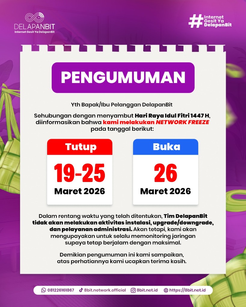 Pengumuman Network Freeze Hari Raya Idul Fitri 1447 H